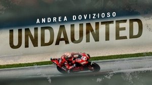 Andrea Dovizioso: Undaunted film complet