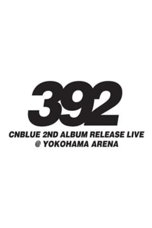Poster CNBLUE 2nd Album Release Live ～392～ (2011)