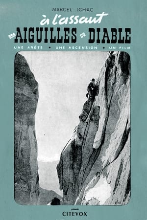 A l'Assaut Des Aiguilles Du Diable 1943