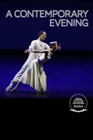 Poster The Bolshoi Ballet: A Contemporary Evening (2017)