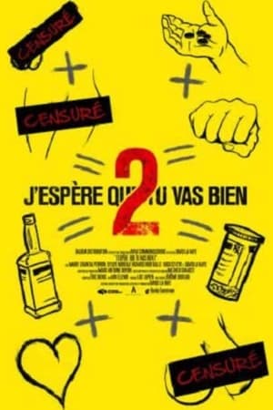 Poster J'espère que tu vas bien 2 (2013)