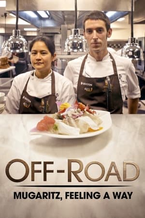 Poster Off-Road: Mugaritz, Feeling a Way ()