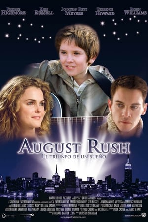 Poster August Rush: El triunfo de un sueño 2007