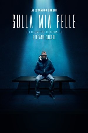 Watch On My Skin (2018) HD Movie Online Free