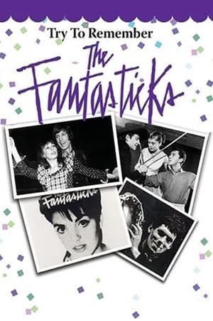 Poster Try to Remember: The Fantasticks (2003)