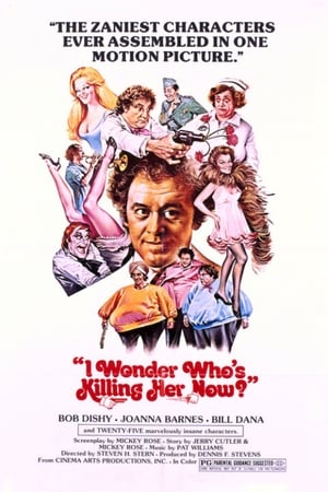 I Wonder Who's Killing Her Now? poster