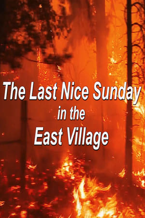 Poster di The Last Nice Sunday in the East Village