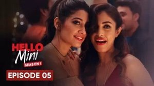 Hello Mini Season 1 Episode 5 مترجمة