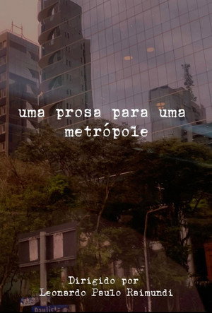 Uma Prosa Para Uma Metrópole 4