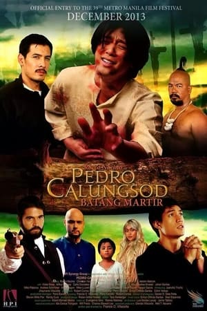 Pedro Calungsod: Batang Martir poster