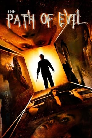 Poster The Path of Evil (2005)