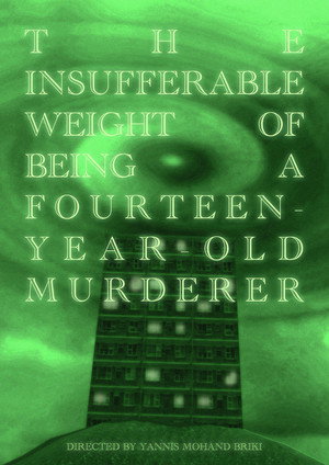 The Insufferable Weight of Being a Fourteen-Year-Old Murderer