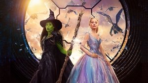 Wicked For Good (2025) วิคเค็ด 2