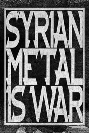 Poster Syrian Metal Is War 2018