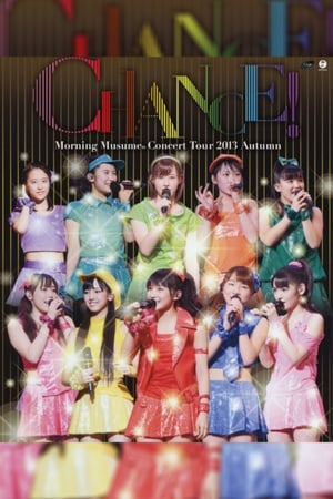 Poster Morning Musume. 2013 Autumn ~CHANCE!~ (2013)