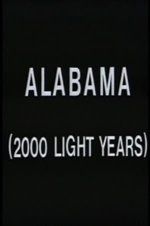 Alabama (2000 Light Years) film complet