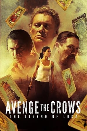 Avenge the Crows - 2017 soap2day
