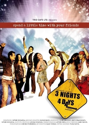 Poster 3 Nights 4 Days (2009)