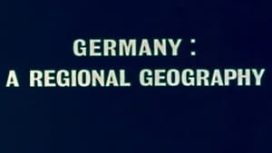 Germany: A Regional Geography film complet