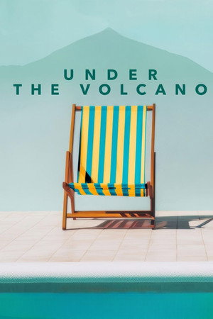 Under the Volcano 4