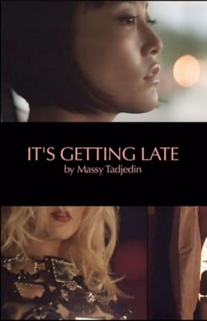 It's Getting Late poster