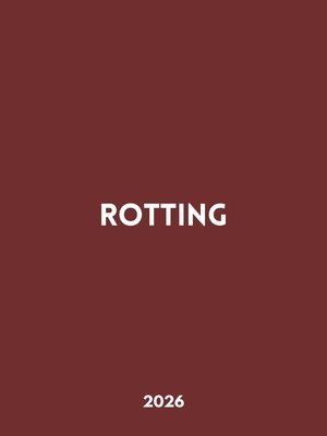 Rotting (2026)