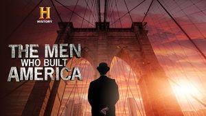 poster The Men Who Built America