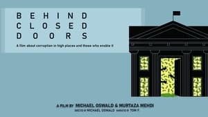 Behind Closed Doors film complet