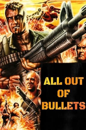 Poster All Out of Bullets 2012