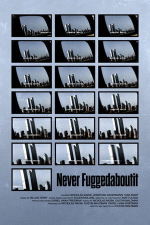 Never Fuggedaboutit 3