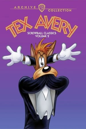 Poster Tex Avery Screwball Classics: Volume 2 2020