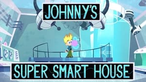 Johnny Test Johnny's Super Smart House