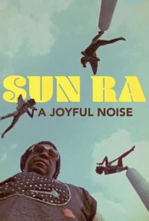 Poster Sun Ra: A Joyful Noise (1980)