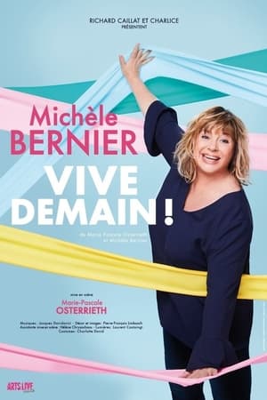 Poster Michèle Bernier - Vive demain ! 2022