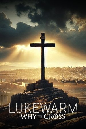 Lukewarm: Why the Cross