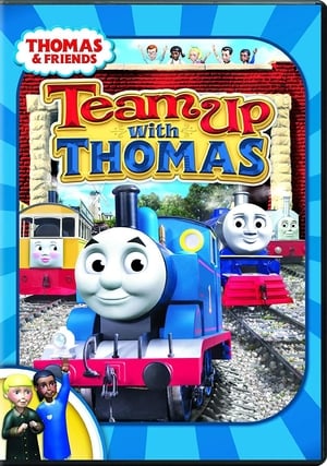 Thomas & Friends: Team Up with Thomas poster