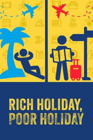 Rich Holiday, Poor Holiday