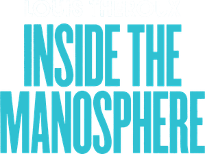 Louis Theroux: Inside the Manosphere