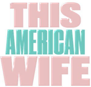 This American Wife