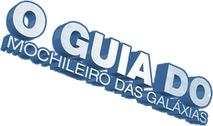 O Guia do Mochileiro das Galáxias