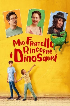 Poster Mio fratello rincorre i dinosauri 2019