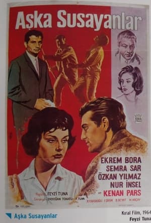 Poster Aşka Susayanlar (1964)