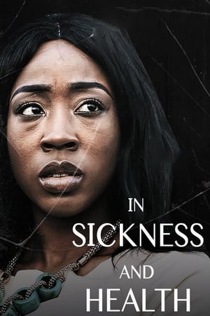 Poster In Sickness And In Health (2018)