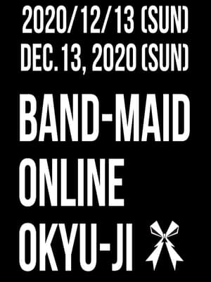 Poster BAND-MAID - Third Online Okyu-Ji 2020