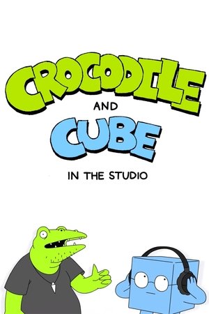 Crocodile and Cube: In The Studio - Season 1