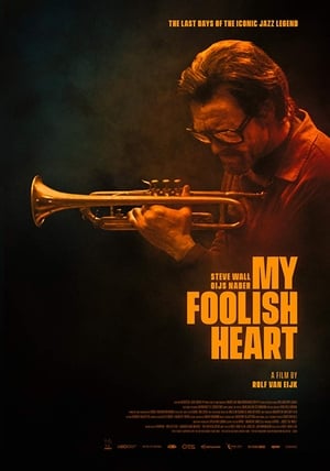 Poster My Foolish Heart 2018