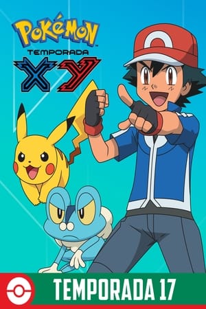 Pokémon: Temporada 17: XY