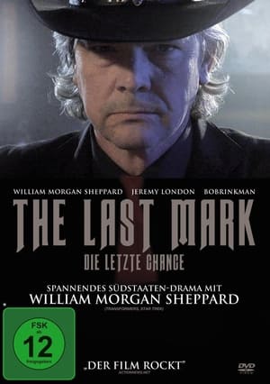 Poster The Last Mark - Die letzte Chance 2012