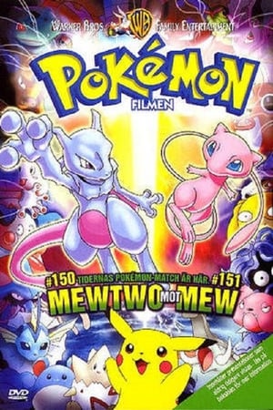 Pokemon Filmen 1: Mewtwo Slår Tilbake (1998)