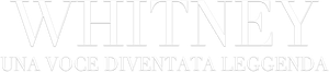 Whitney – Una voce diventata leggenda (2022) ITA Streaming official logo